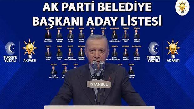 Akp’Nin Belediye Başkan Adayları Listesi Ortaya Çıktı