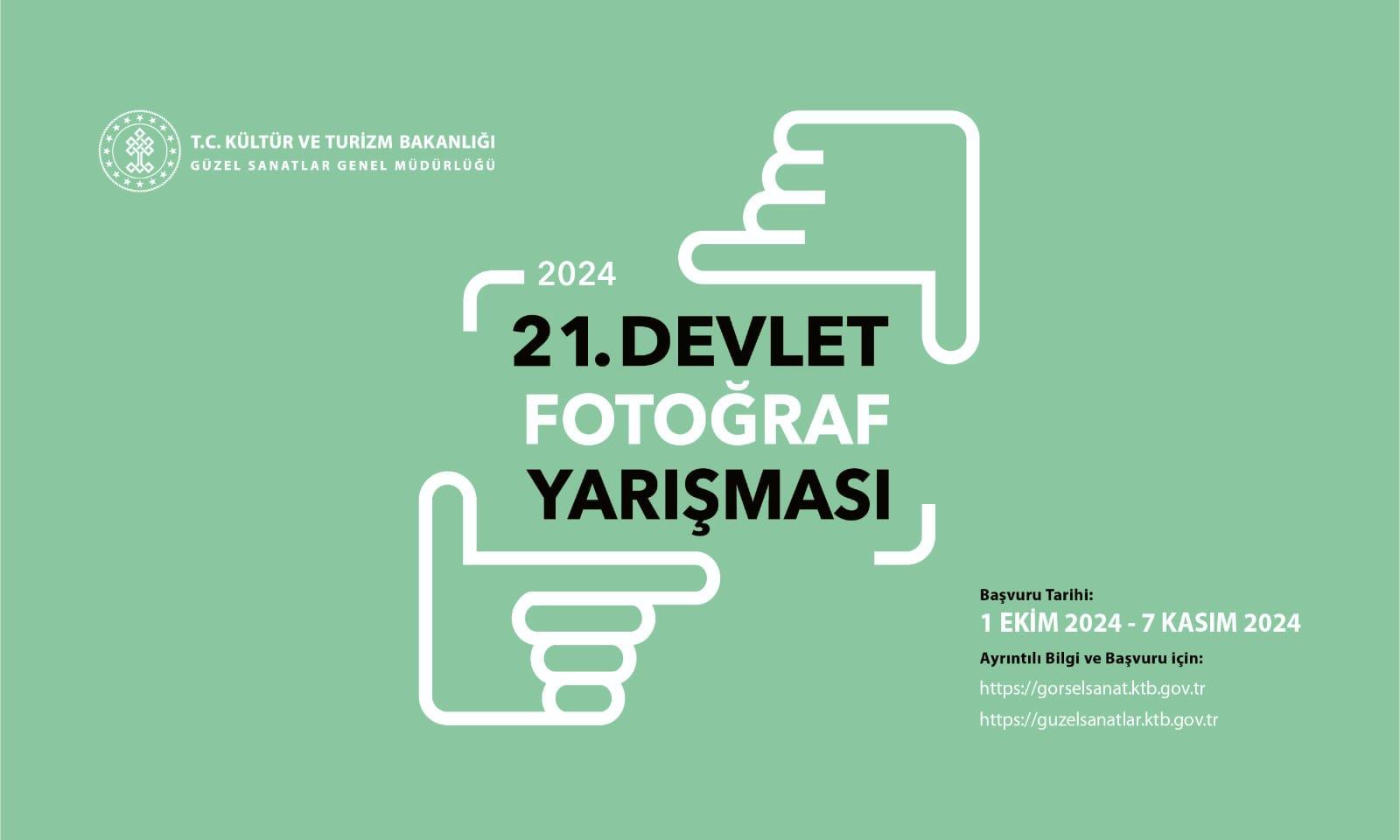 21. DEVLET FOTOĞRAF YARIŞMASI BAŞLIYOR