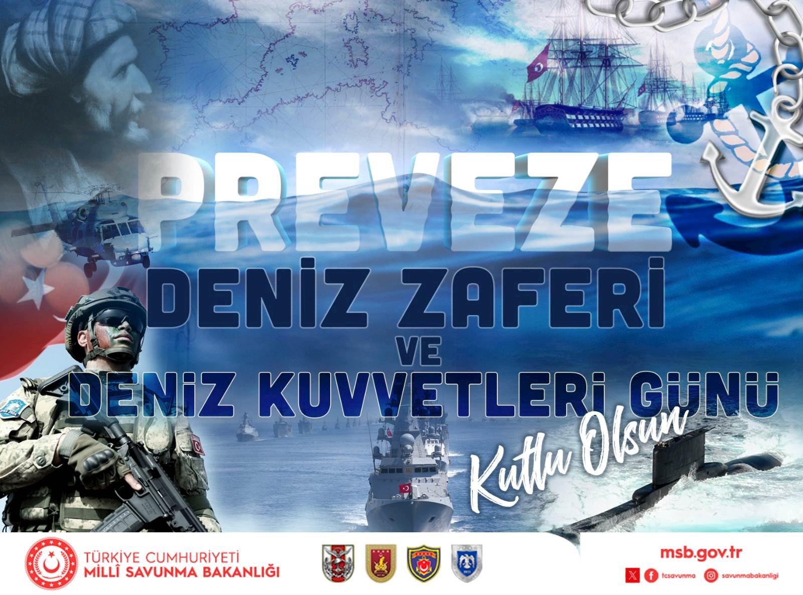 Preveze Deniz Zaferi’nin 486’ncı Yıl Dönümü ve Deniz Kuvvetleri Günü Kutlu Olsun