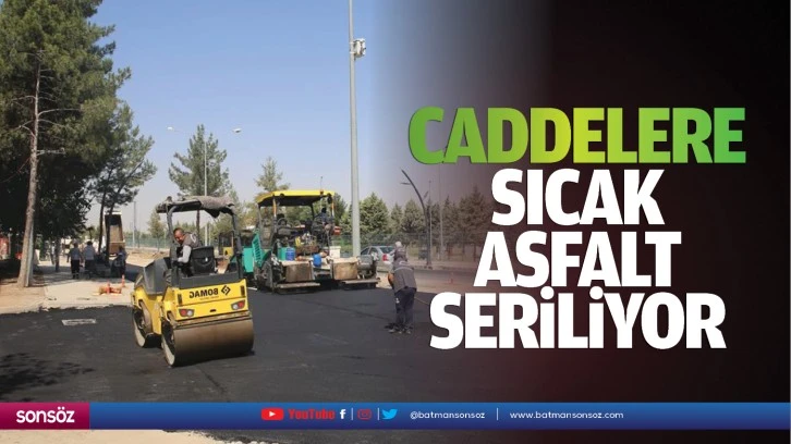 Caddelere Sıcak Asfalt Seriliyor