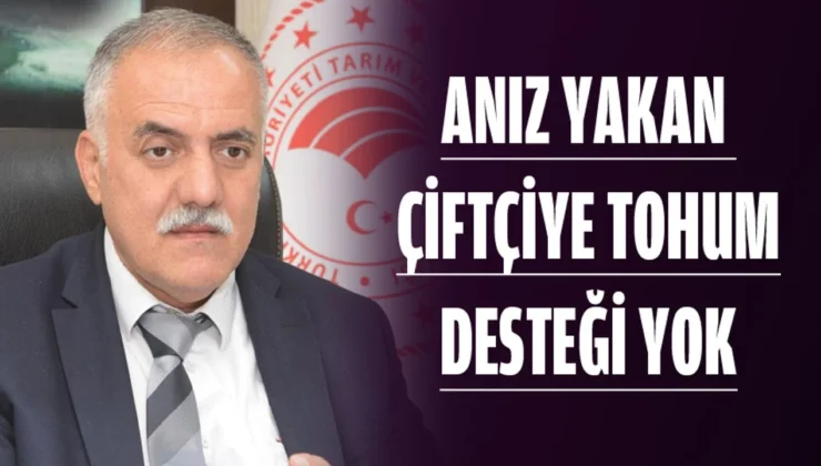 Aniz Yakan Çi̇ftçi̇ye Tohum Desteği̇ Yok