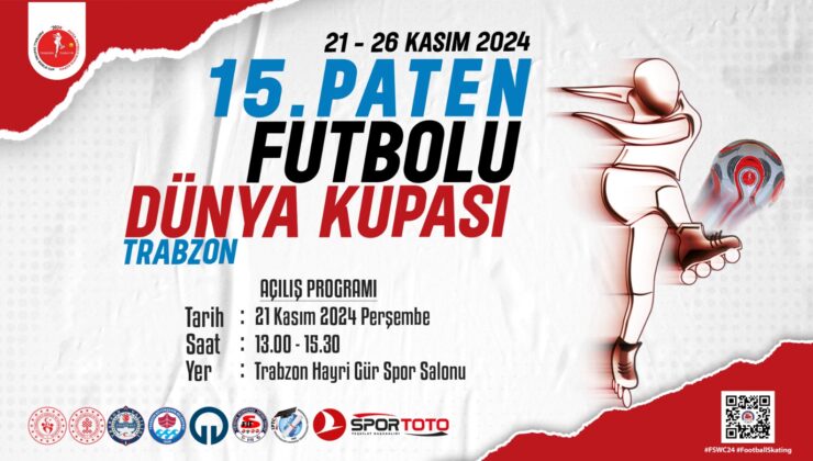 15. Paten Futbolu Dünya Kupasi Türki̇ye’de İlk Kez Trabzon’da Yapilacak