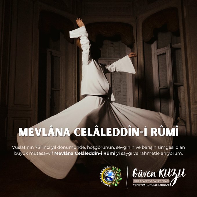 Siirt TSO Başkanı Mevlâna Celâleddîn-i Rûmî’yi Andı