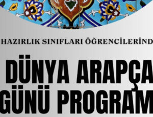 Siirt Üniversitesinde Dünya Arapça Günü Programı