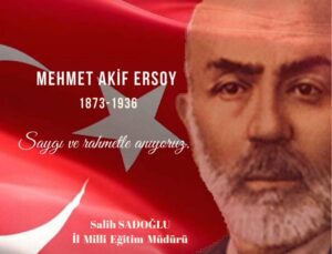 Siirt MEM’den Mehmet Akif Ersoy’u Anma Mesajı