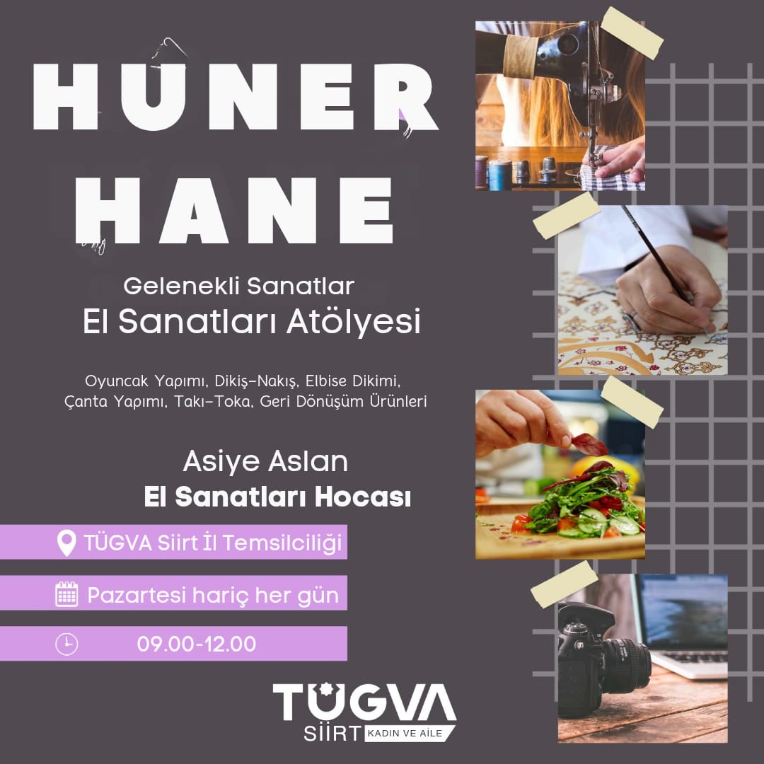 Siirt TÜGVA: HünerHane Projesiyle El Sanatları Kursları Başlıyor