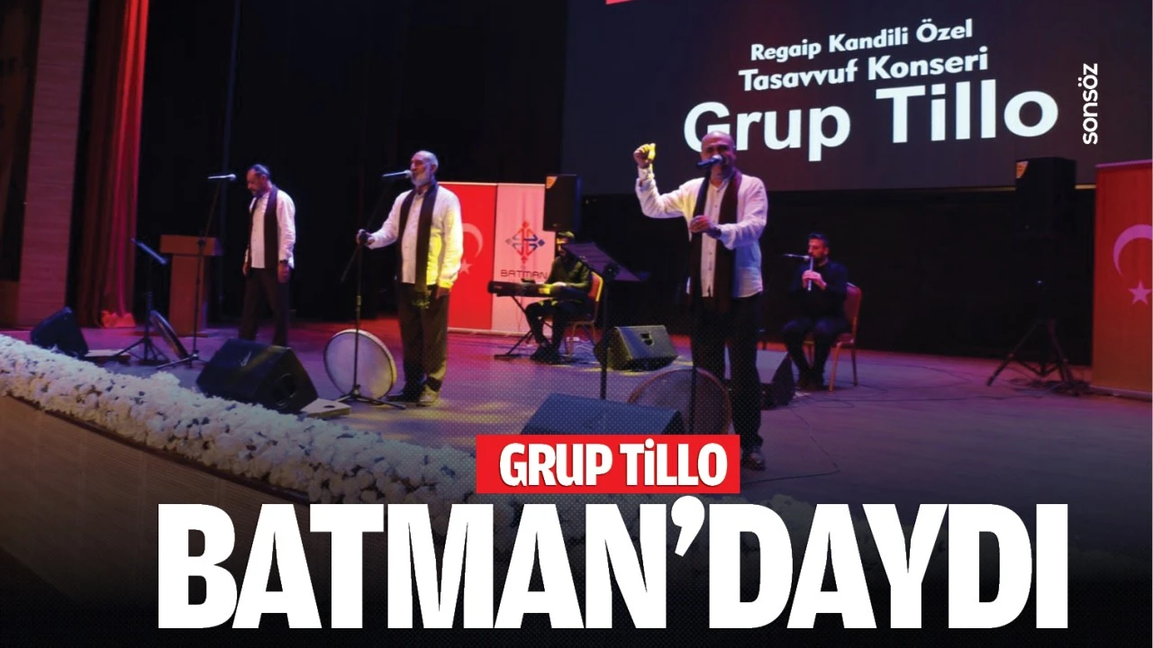 Grup Tillo, Batman’daydı