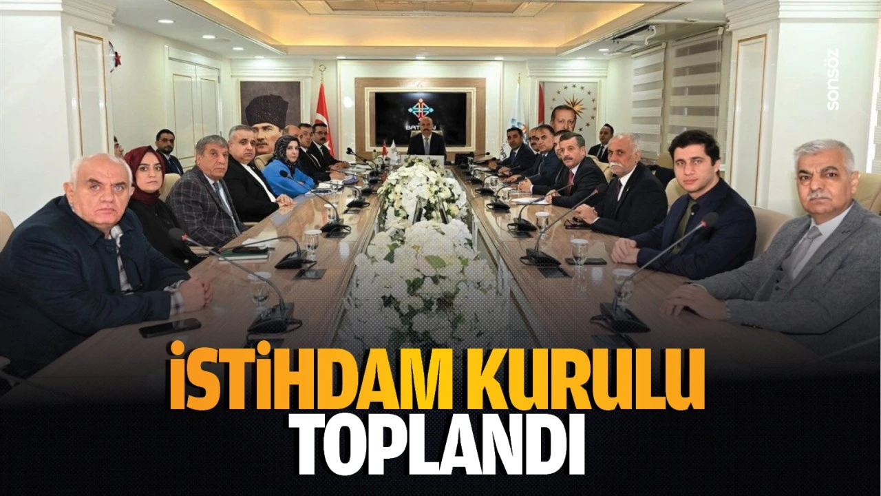 İstihdam Kurulu toplandı