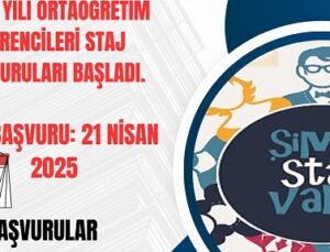 2025 Yılı Ortaöğretim Öğrencileri Staj Başvuruları Başladı